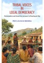 Tribal Voices in Local Democracy Participation and Good Governance in Panchayati Raj